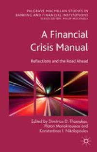 cover of the book A Financial Crisis Manual: Reflections and the Road Ahead