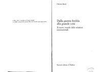 cover of the book Dalla guerra fredda alla grande crisi : il nuovo mondo delle relazioni internazionali