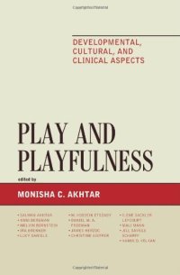 cover of the book Play and Playfulness: Developmental, Cultural, and Clinical Aspects