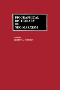 cover of the book Biographical Dictionary of Neo-Marxism