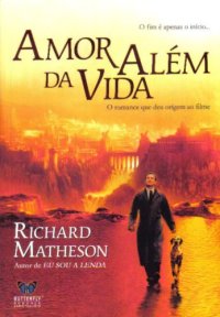 cover of the book Amor Além da Vida