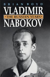 cover of the book Vladimir Nabokov: The Russian Years