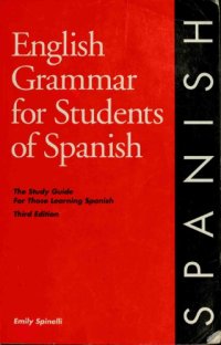 cover of the book English grammar for students of Spanish : the study guide for those learning Spanish