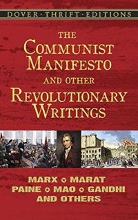 cover of the book The Communist Manifesto and Other Revolutionary Writings