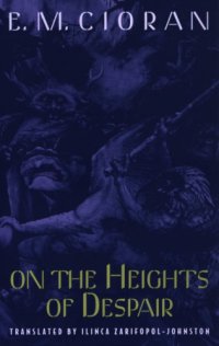 cover of the book On The Heights Of Despair