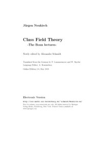 cover of the book Class Field Theory -The Bonn lectures-