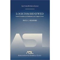 cover of the book Logicism Renewed: Logical Foundations for Mathematics and Computer Science