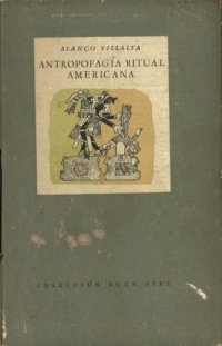 cover of the book Antropofagía ritual americana