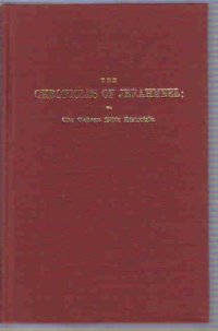 cover of the book The Chronicles of Jerahmeel: Or, the Hebrew Bible Historiale. Being a Collection of Apocryphal and Pseudo-Epigraphical Books Dealing With the History of the World from the