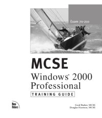 cover of the book MCSE Windows 2000 Professional Training Guide