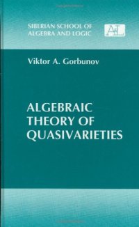 cover of the book Algebraic Theory of Quasivarieties