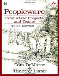 cover of the book Peopleware: Productive Projects and Teams (3rd Edition)