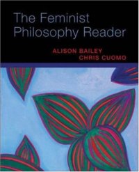 cover of the book The Feminist Philosophy Reader