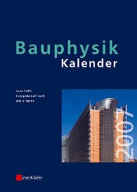 cover of the book Bauphysik-Kalender 2007: Schwerpunkt - Gesamtenergieeffizienz Von Gebauden