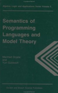 cover of the book Semantics of Programming Languages and Model Theory