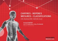 cover of the book Chiffres - repères - mesures - classifications en imagerie médicale