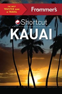 cover of the book Frommer’s Shortcut Kauai