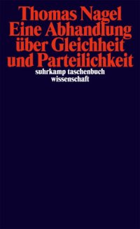 cover of the book Eine Abhandlung über Gleichheit und Parteilichkeit