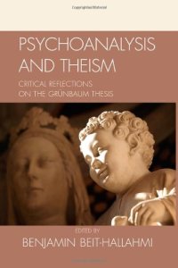 cover of the book Psychoanalysis and Theism: Critical Reflections on the Grünbaum Thesis