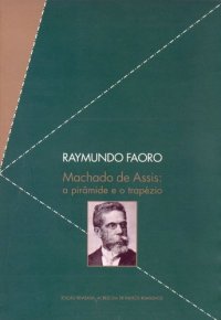 cover of the book Machado de Assis: A Pirâmide e o Trapézio