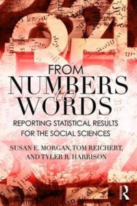 cover of the book From Numbers to Words: Reporting Statistical Results for the Social Sciences