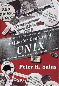 cover of the book A Quarter Century of UNIX