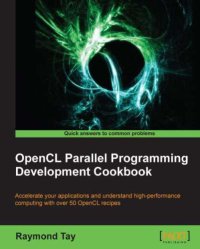 cover of the book OpenCL Parallel Programming Development Cookbook