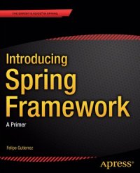 cover of the book Introducing Spring Framework  A Primer