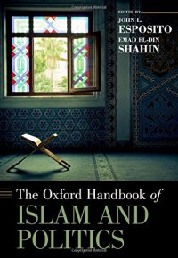 cover of the book The Oxford Handbook of Islam and Politics