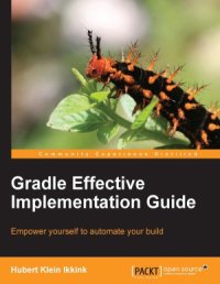 cover of the book Gradle Effective Implementation Guide