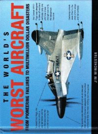 cover of the book The Worlds Worst Aircraft