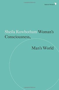 cover of the book Woman’s Consciousness, Man’s World