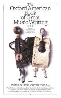 cover of the book The Oxford American Book of Great Music Writing