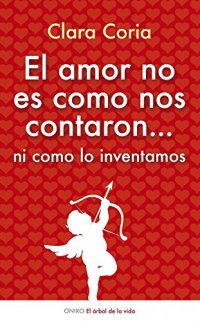 cover of the book El amor no es como nos contaron