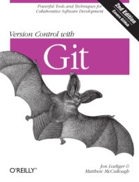 cover of the book Version Control with Git  Powerful tools and techniques for collaborative software development