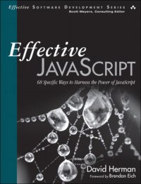 cover of the book Effective javascript  68 Specific Ways to Harness the Power of javascript