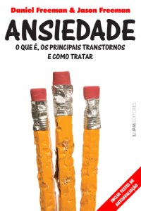 cover of the book Ansiedade - o que é, os principais transtornos e como tratar