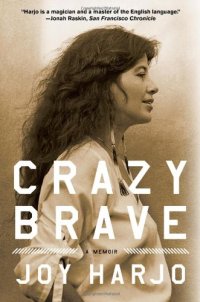 cover of the book Crazy Brave: A Memoir