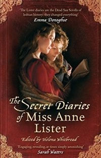 cover of the book The Secret Diaries of Miss Anne Lister