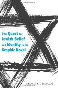 cover of the book The Quest for Jewish Belief and Identity in the Graphic Novel