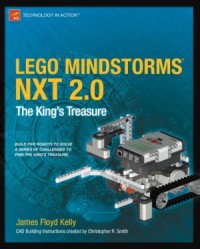 cover of the book LEGO MINDSTORMS NXT 2.0  The King’s Treasure (Technology in Action)