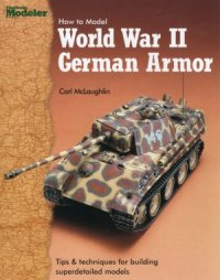 cover of the book How to Model World War II German Armor