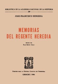 cover of the book Memorias del regente Heredia