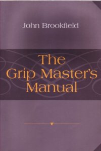 cover of the book The Grip Master's Manual