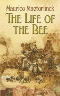 cover of the book The Life of the Bee