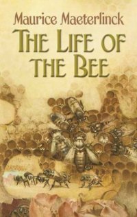 cover of the book The Life of the Bee