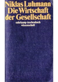 cover of the book Die Wirtschaft der Gesellschaft