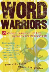 cover of the book Word Warriors: 35 Women Leaders in the Spoken Word Revolution