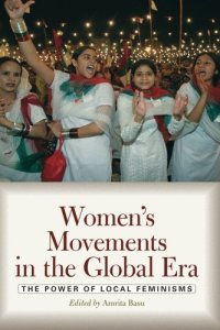 cover of the book Women’s Movements in the Global Era: The Power of Local Feminisms