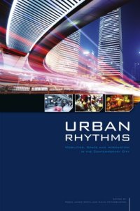 cover of the book Urban Rhythms: Mobilities, Space and Interaction in the Contemporary City